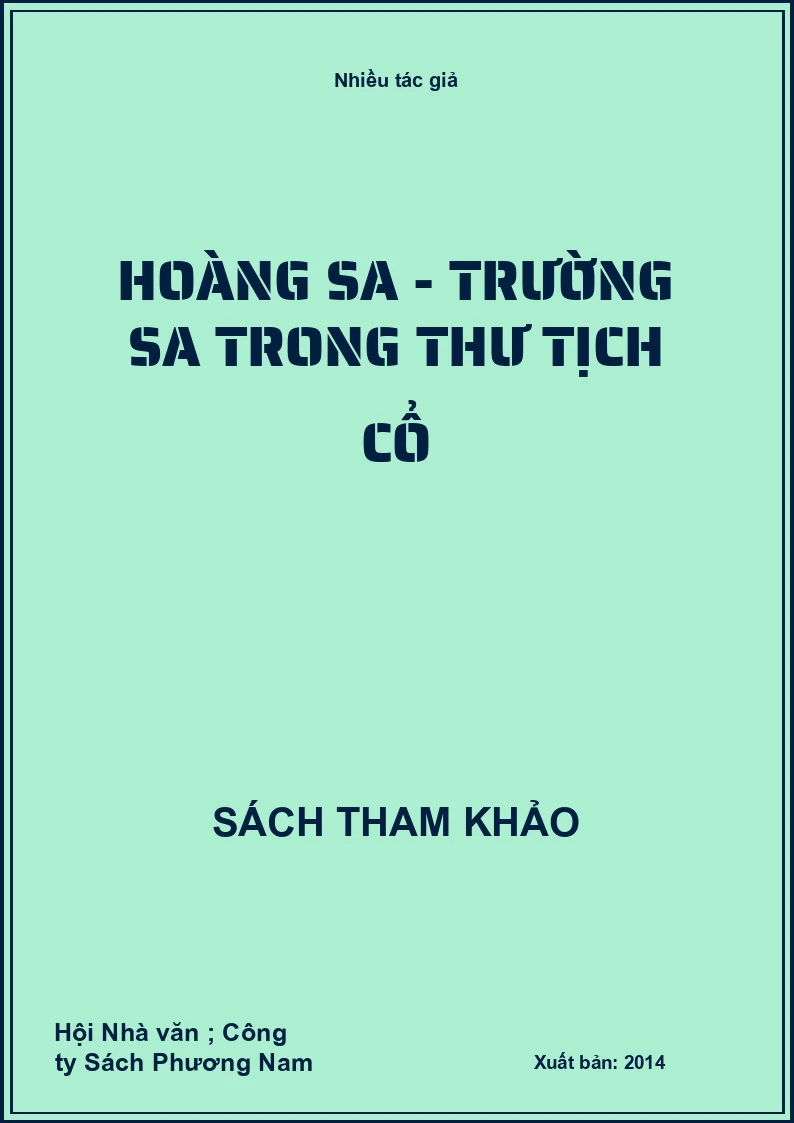 Hoàng Sa - Trường Sa trong thư tịch cổ
