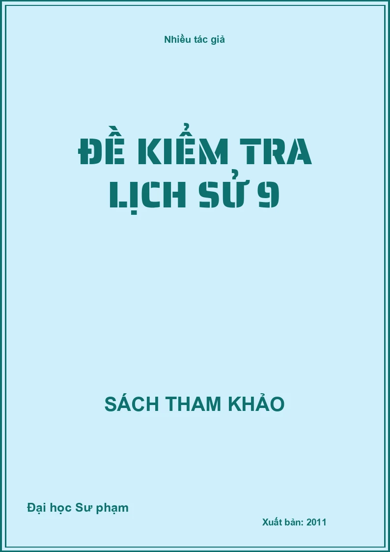 Đề kiểm tra Lịch sử 9
