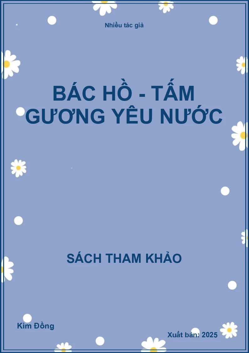 Bác Hồ - Tấm gương yêu nước