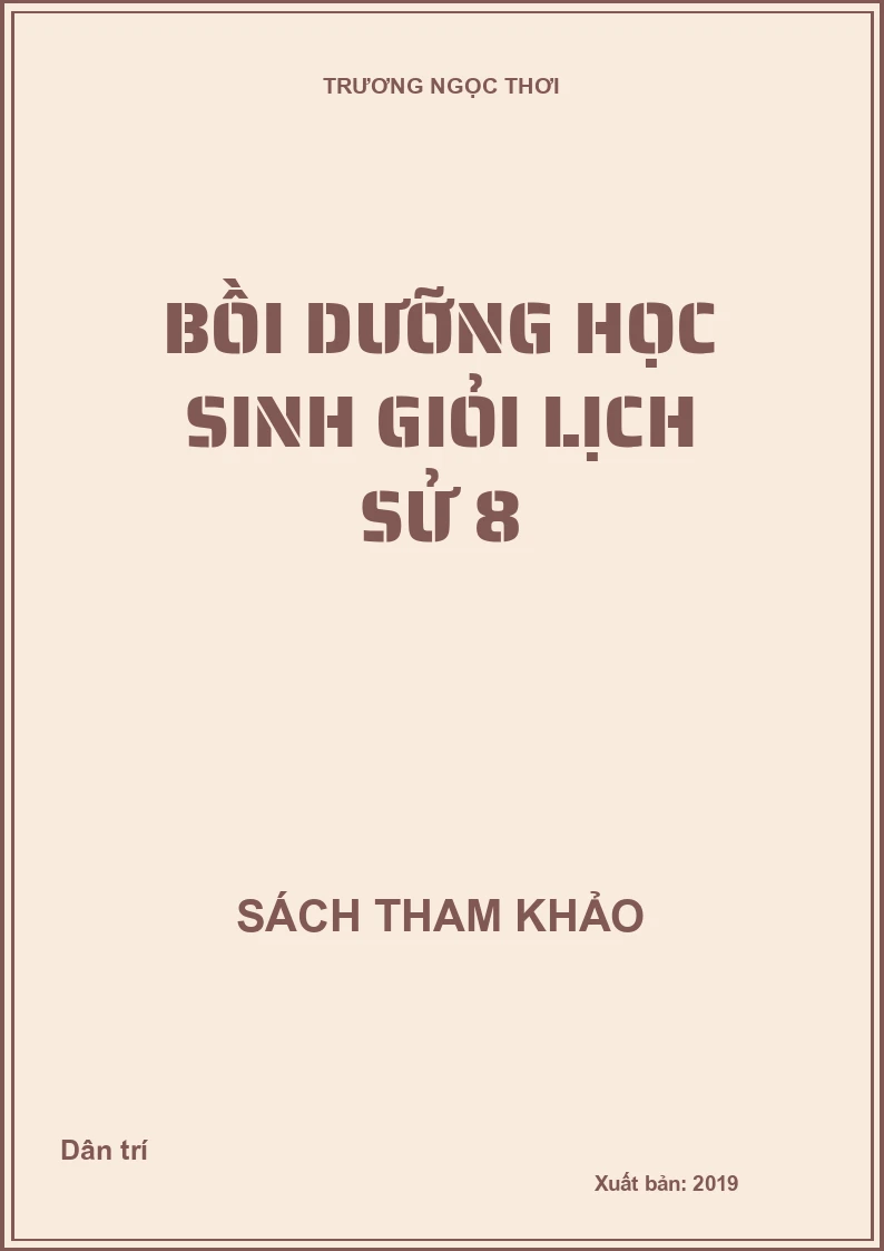 Bồi dưỡng học sinh giỏi Lịch sử 8