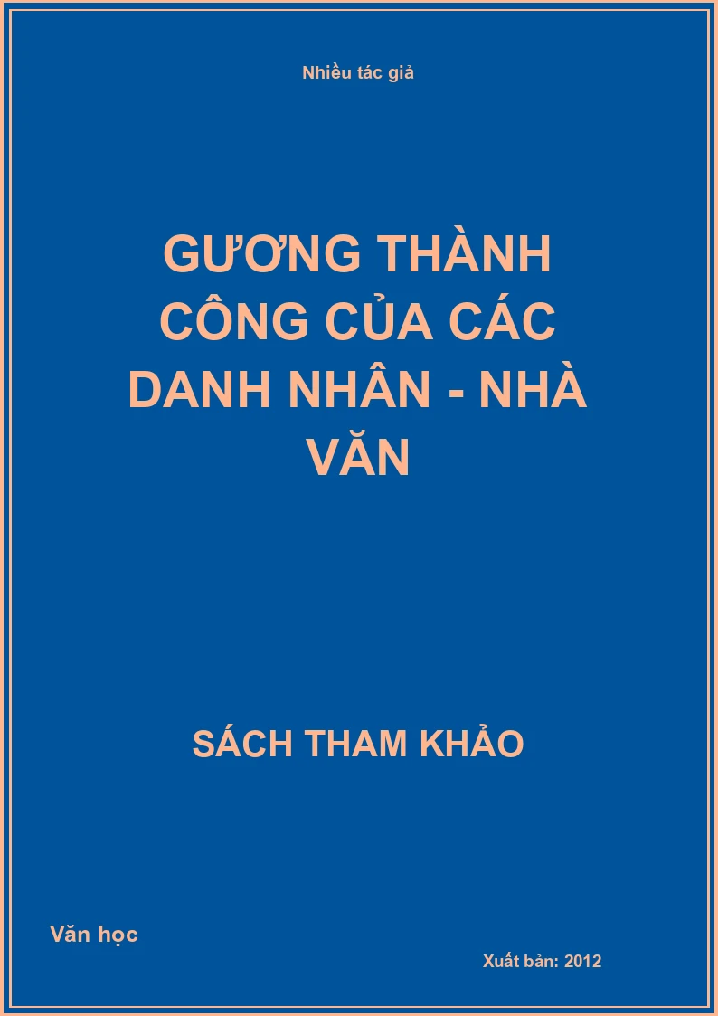 Gương thành công của các danh nhân - nhà văn