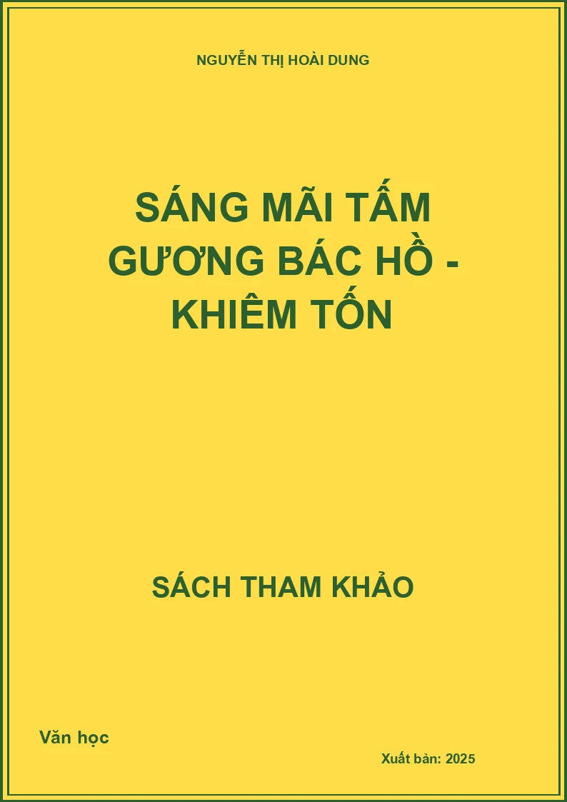 Sáng mãi tấm gương Bác Hồ - Khiêm tốn