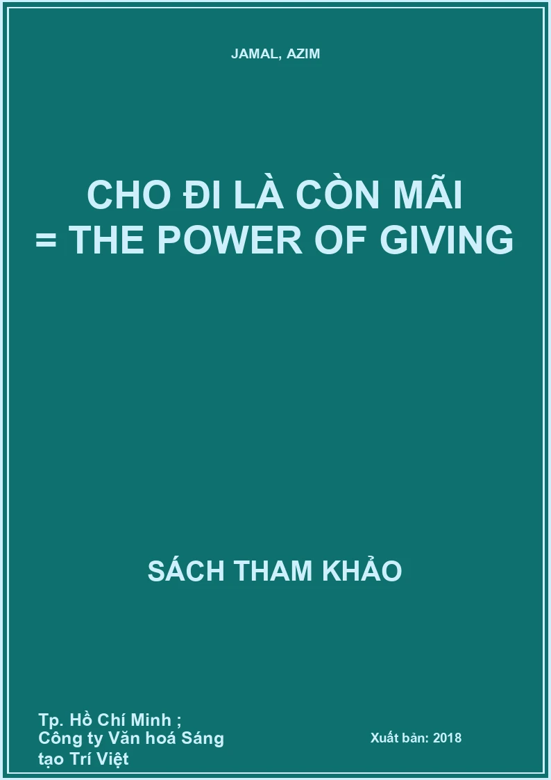 Cho đi là còn mãi = The power of giving