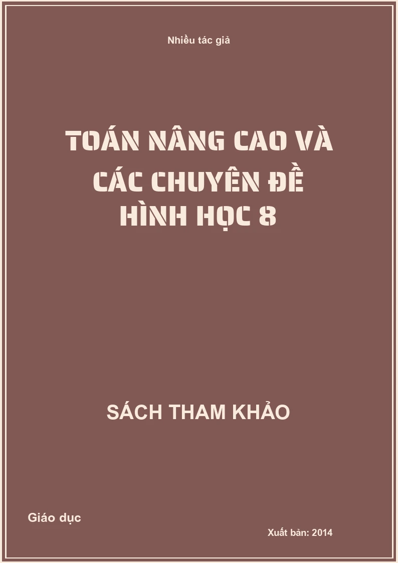 Toán nâng cao và các chuyên đề hình học 8