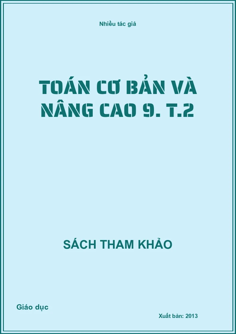 Toán cơ bản và nâng cao 9. T.2
