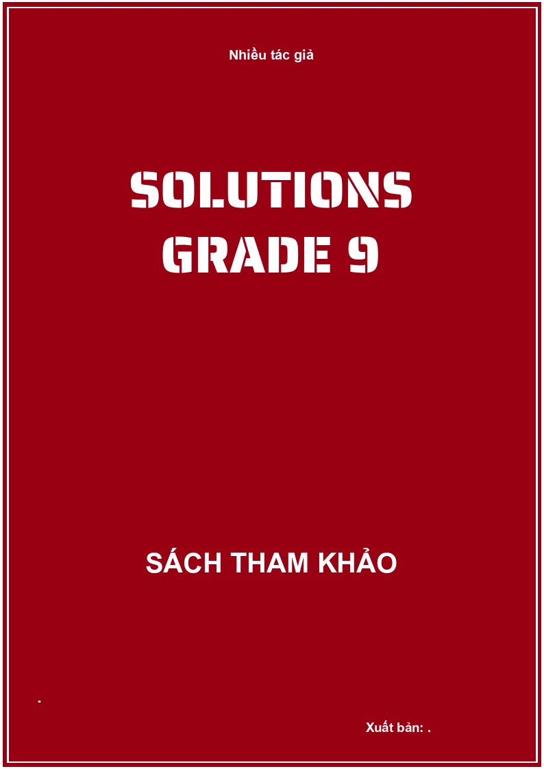 Solutions Grade 9