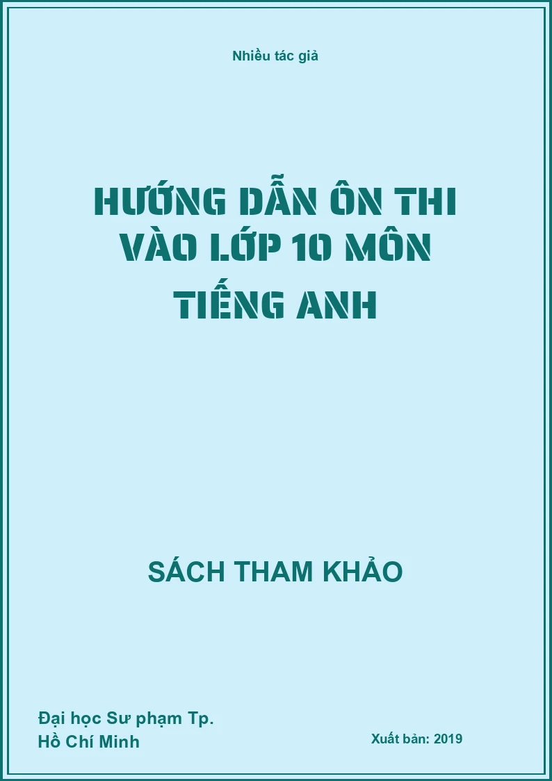Hướng dẫn ôn thi vào lớp 10 môn Tiếng Anh