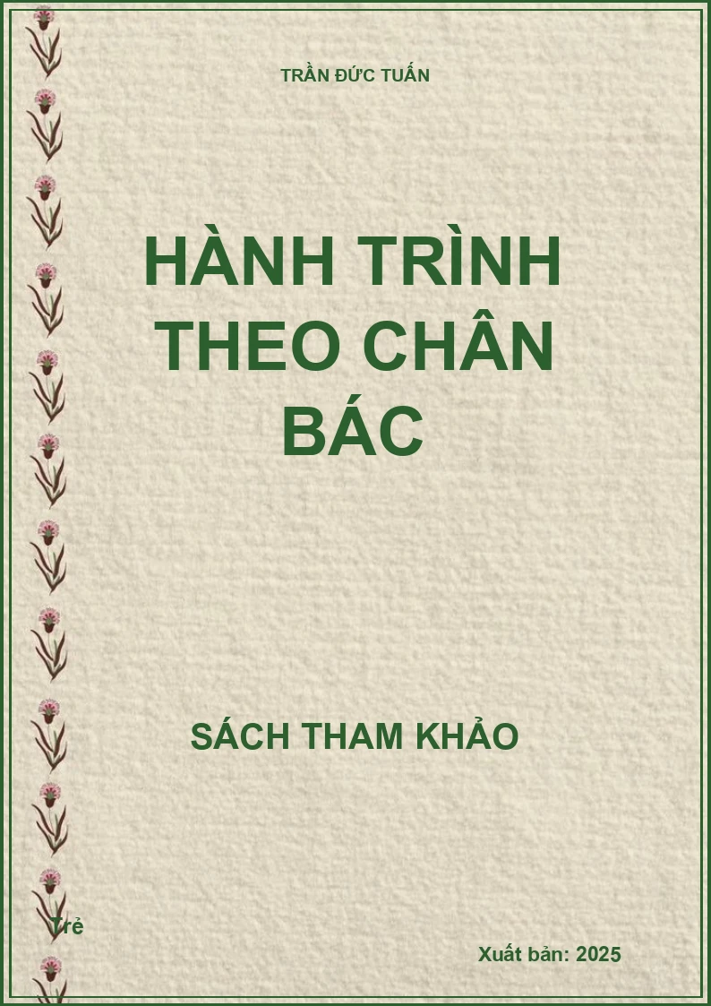 Hành trình theo chân Bác