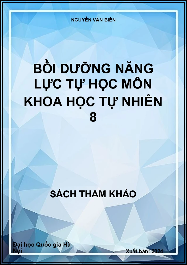 Bồi dưỡng năng lực tự học môn Khoa học tự nhiên 8