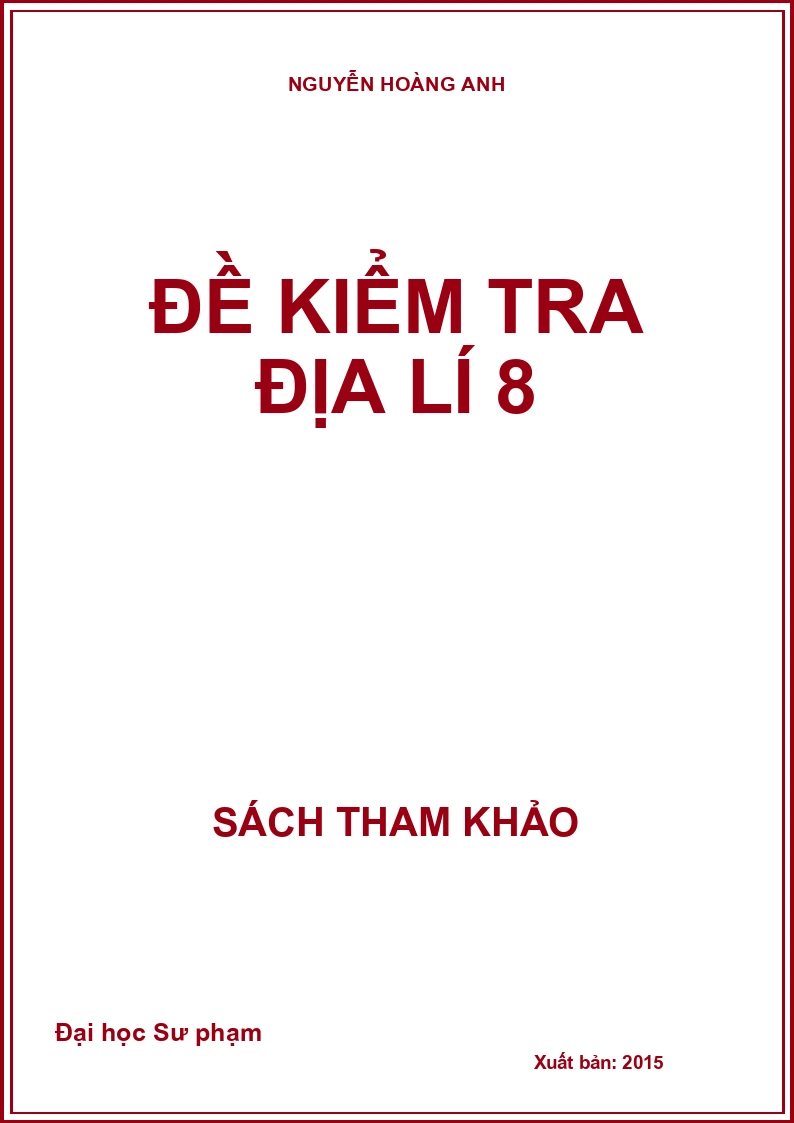 Đề kiểm tra địa lí 8