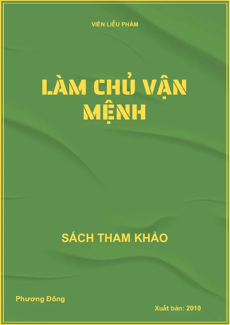Làm chủ vận mệnh