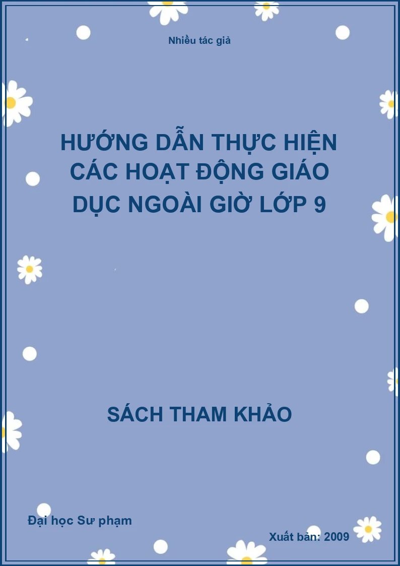 Hướng dẫn thực hiện các hoạt động giáo dục ngoài giờ lớp 9