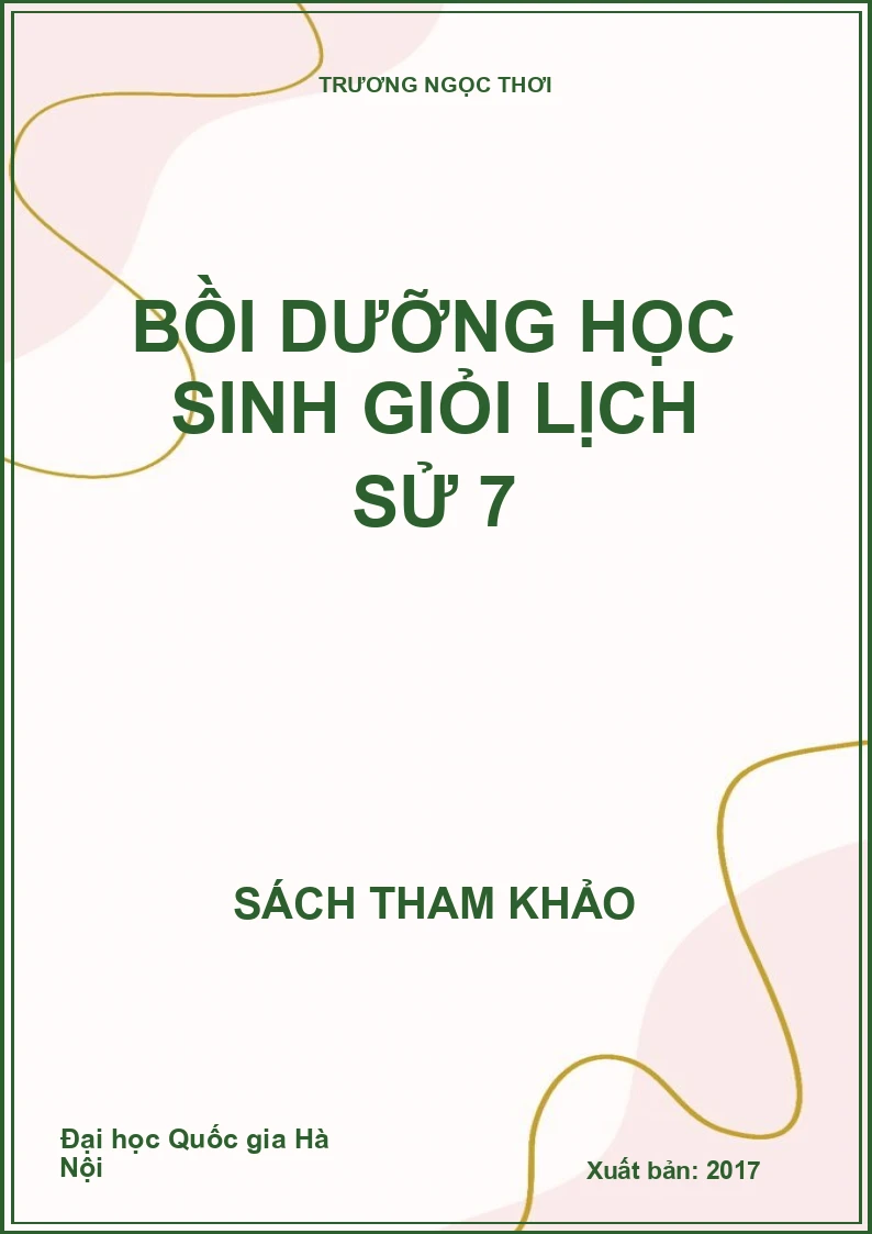 Bồi dưỡng học sinh giỏi Lịch sử 7