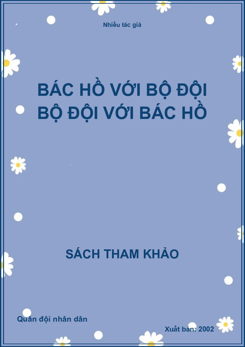 Bác Hồ với bộ đội bộ đội với Bác Hồ