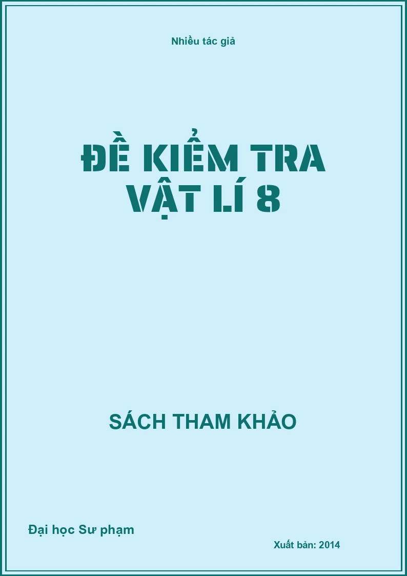 Đề kiểm tra Vật lí 8