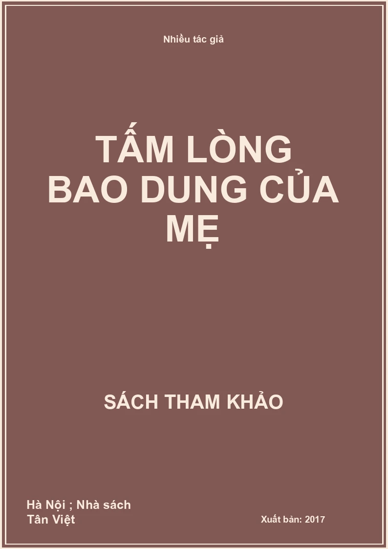 Tấm lòng bao dung của mẹ