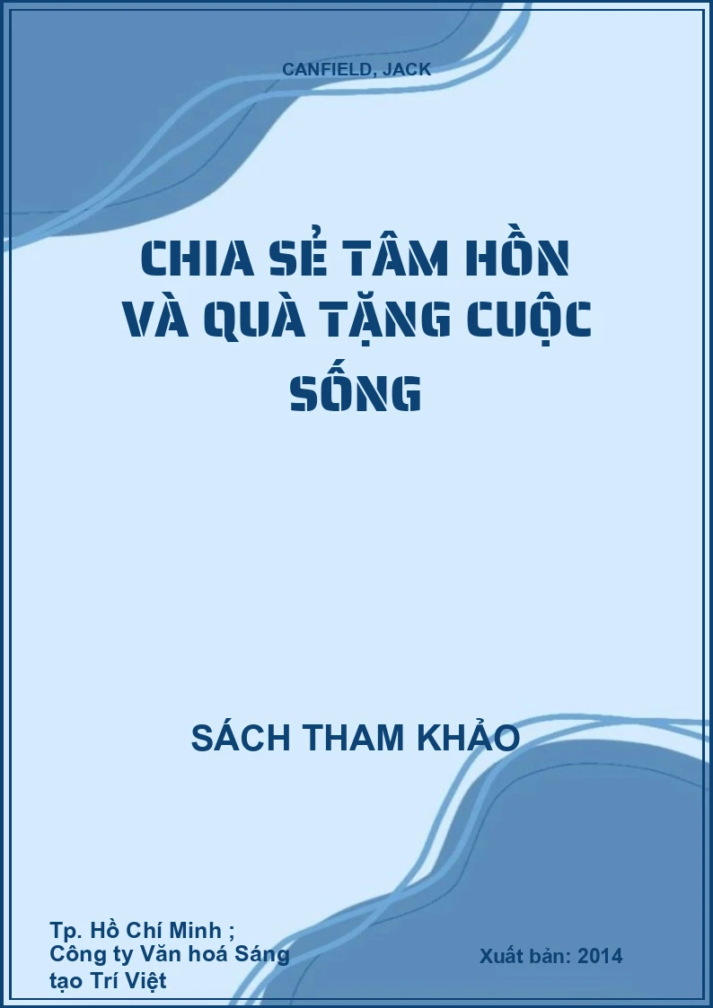 Chia sẻ tâm hồn và quà tặng cuộc sống