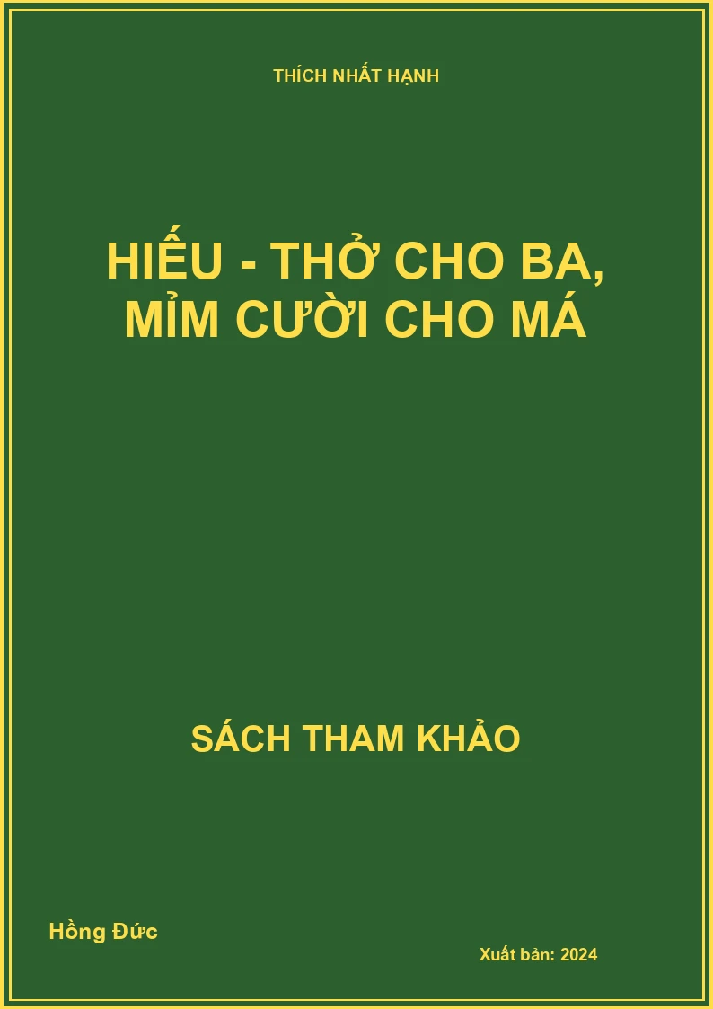 Hiếu - Thở cho ba, mỉm cười cho má