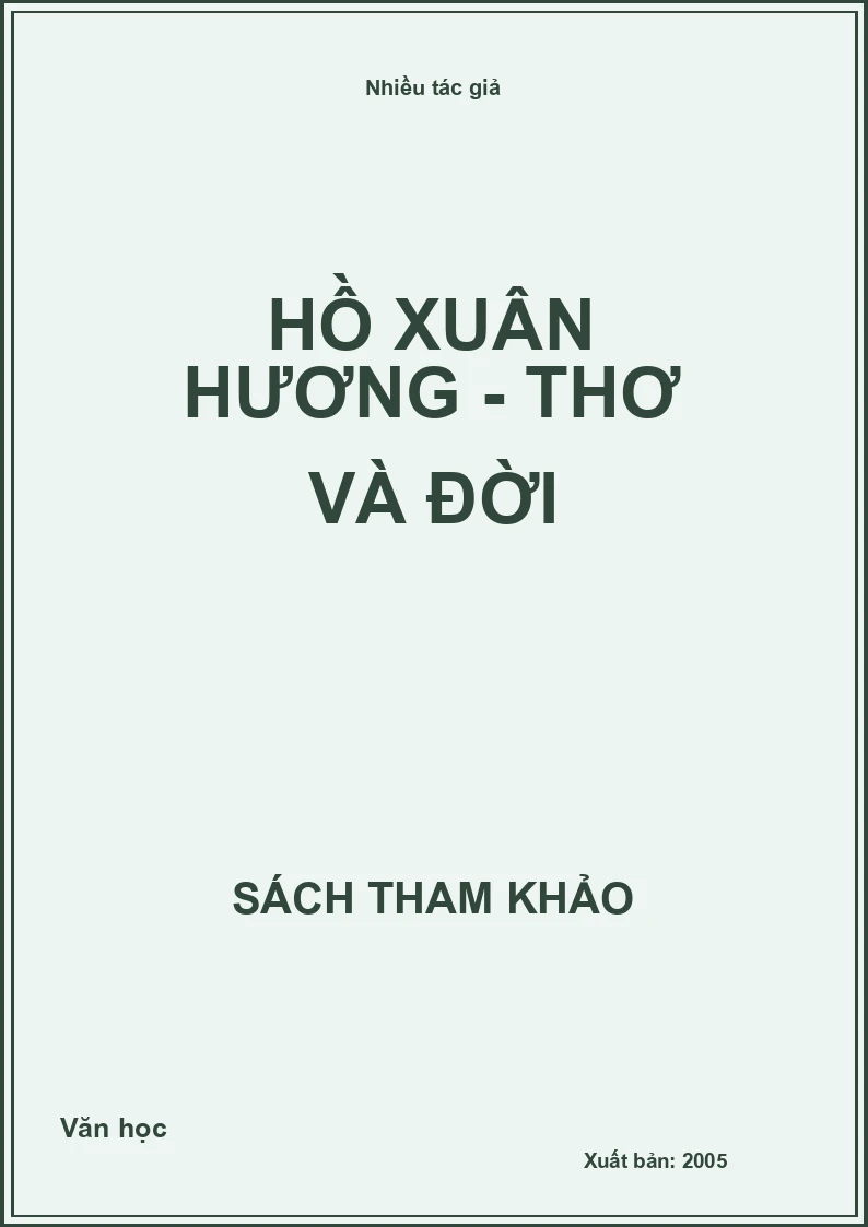 Hồ Xuân Hương - thơ và đời