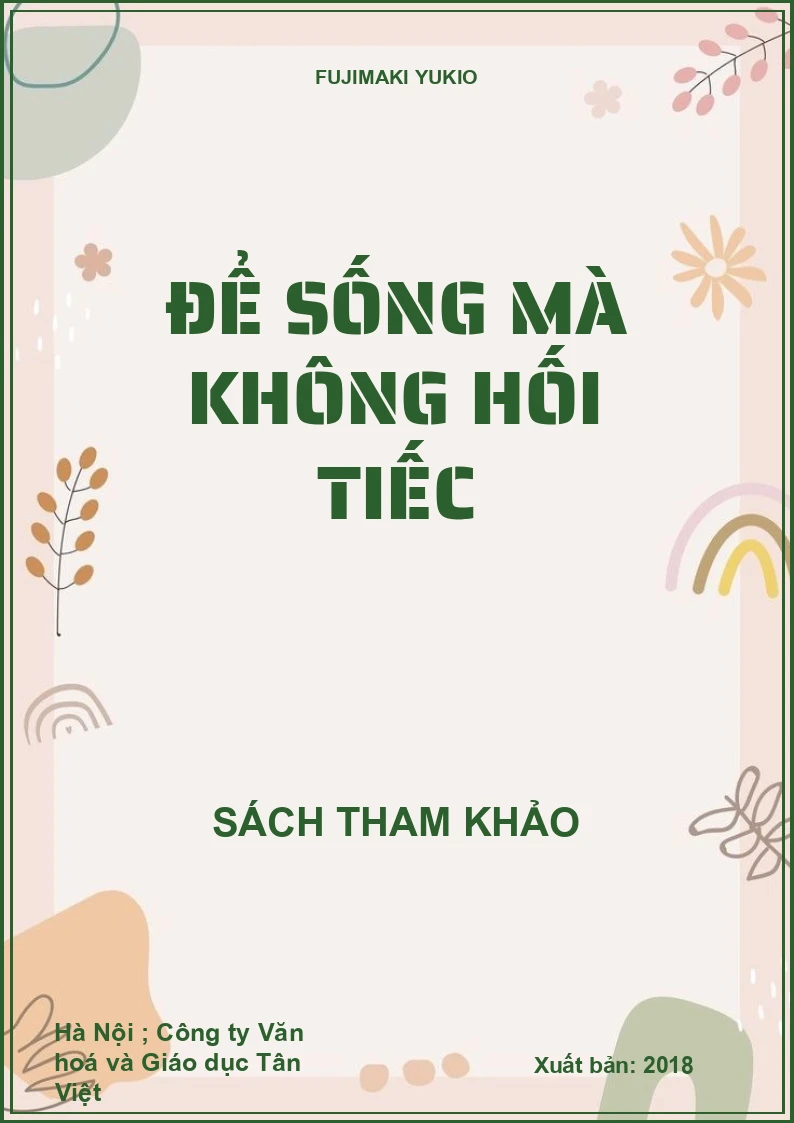 Để sống mà không hối tiếc