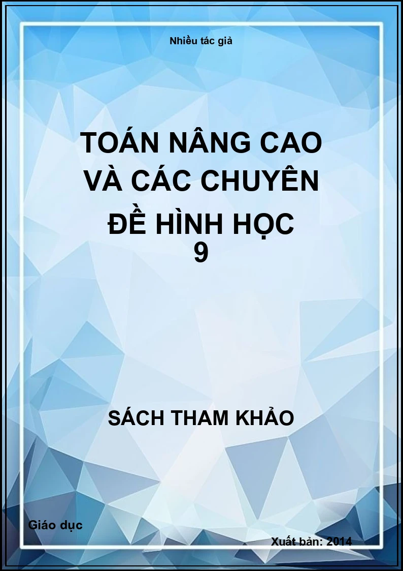 Toán nâng cao và các chuyên đề hình học 9