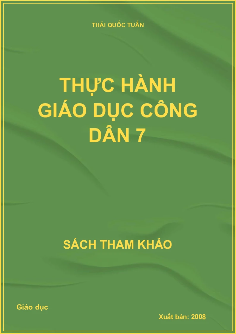Thực hành giáo dục công dân 7