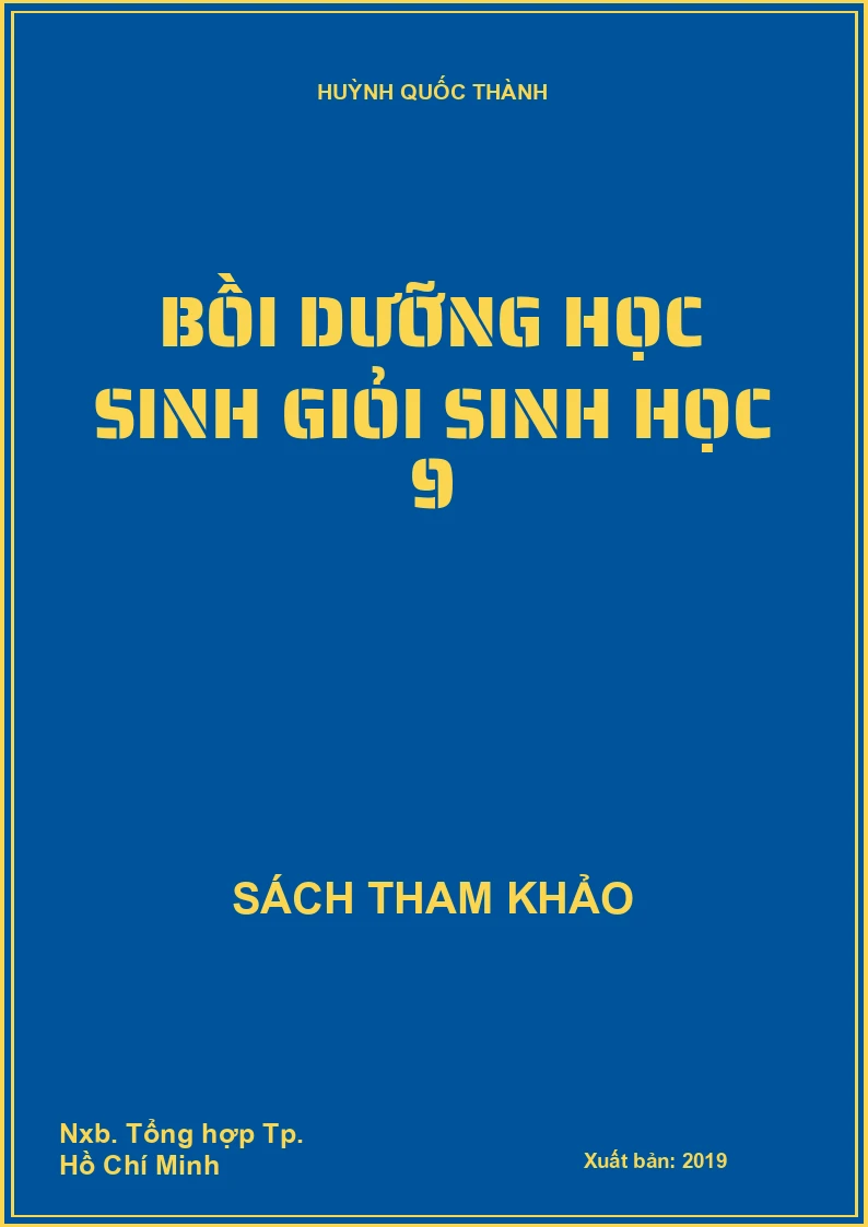 Bồi dưỡng học sinh giỏi sinh học 9