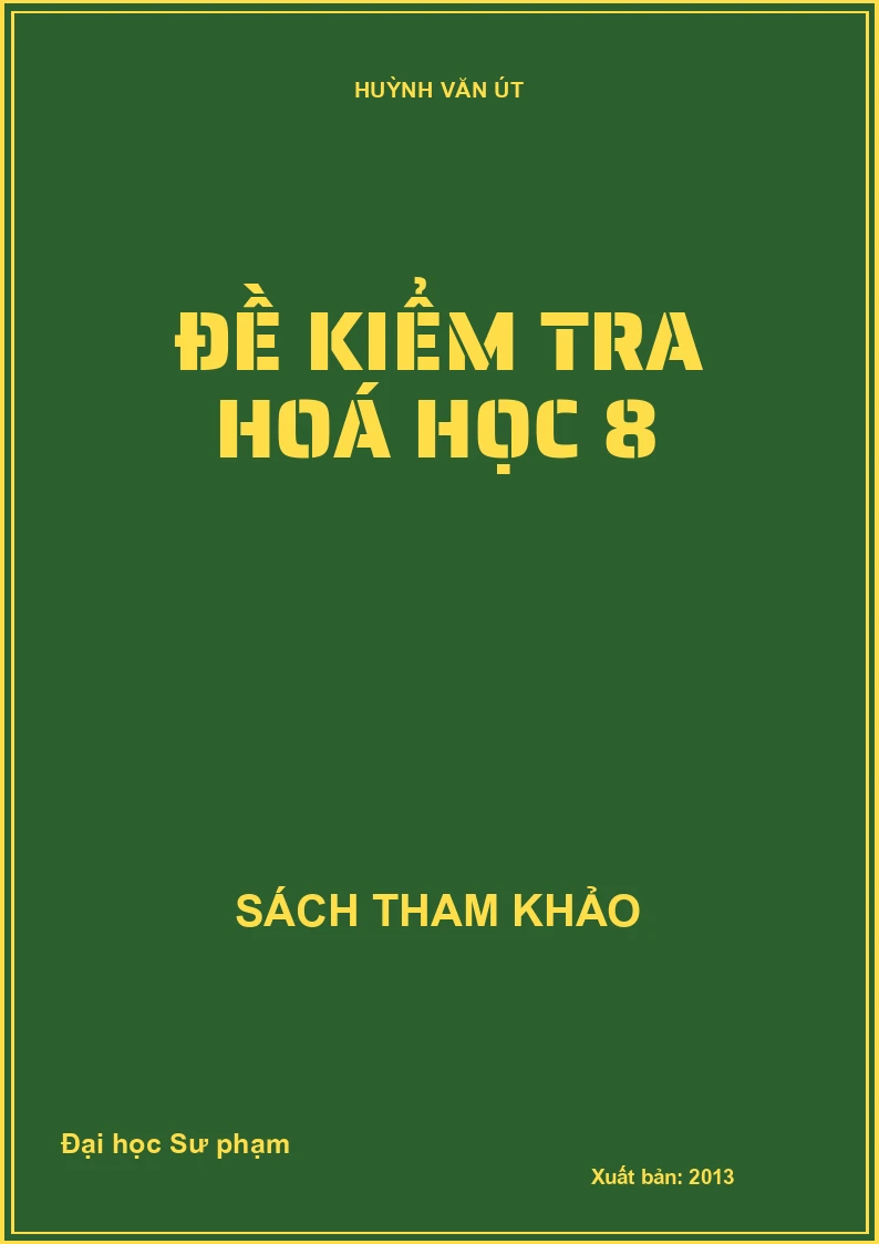 Đề kiểm tra Hoá học 8