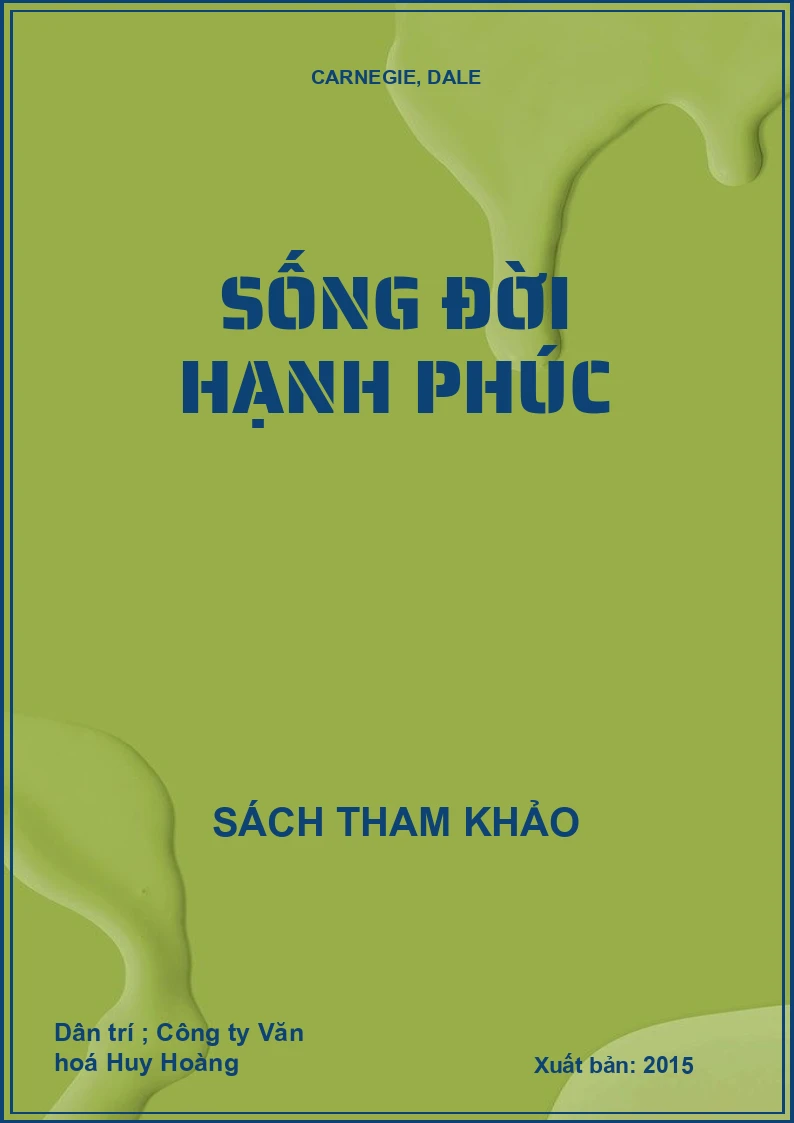 Sống đời hạnh phúc