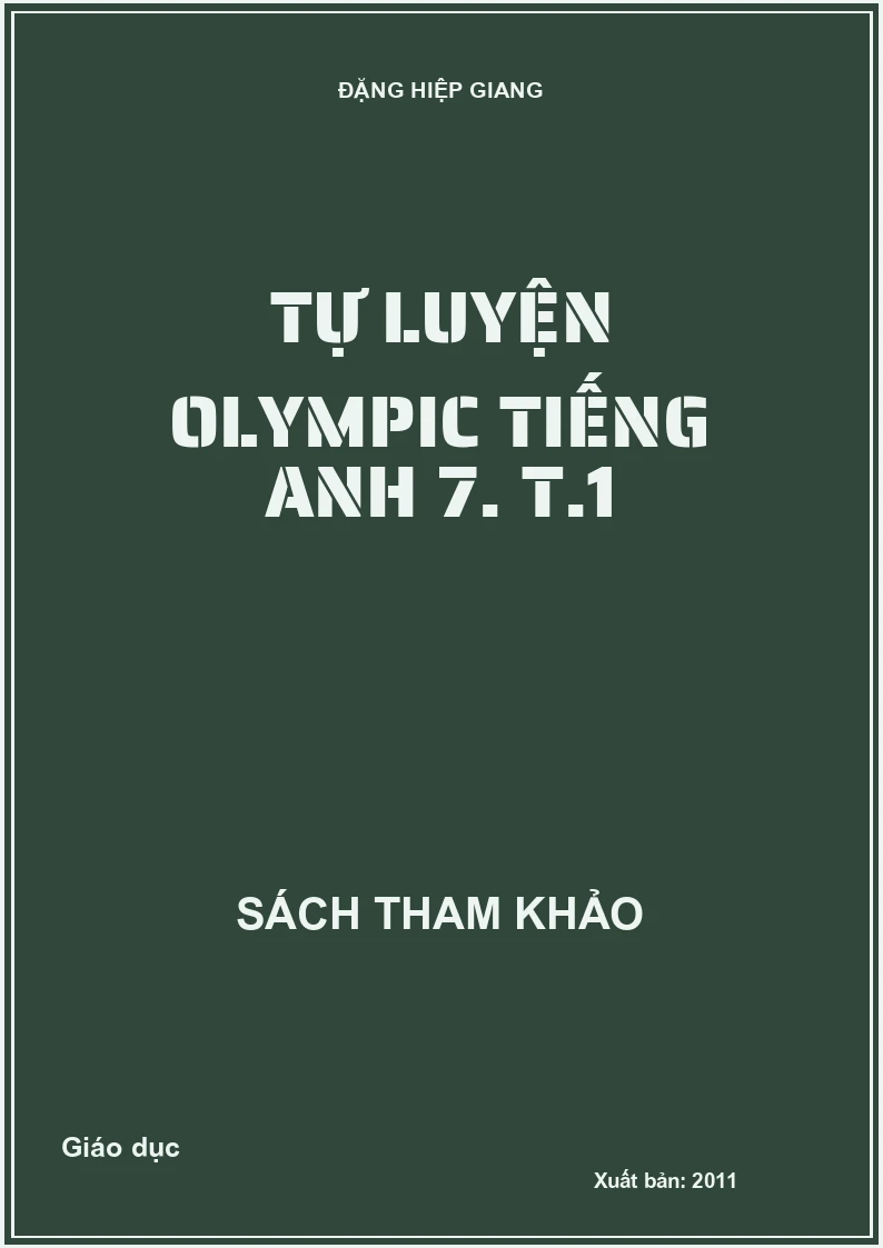 Tự luyện Olympic tiếng Anh 7. T.1