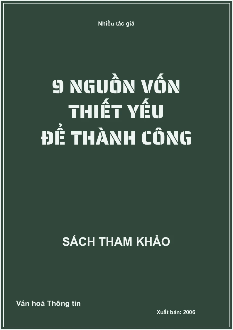 9 nguồn vốn thiết yếu để thành công