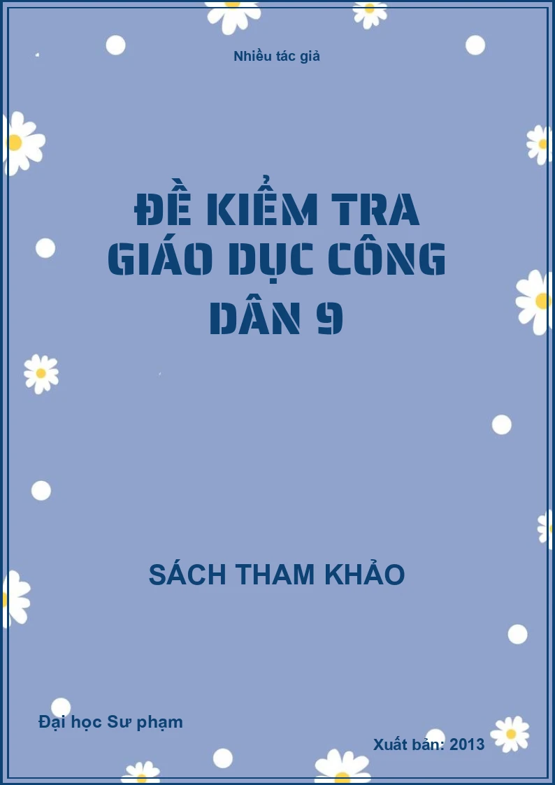 Đề kiểm tra giáo dục công dân 9