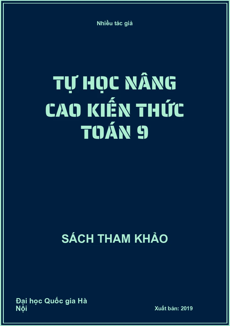 Tự học nâng cao kiến thức Toán 9