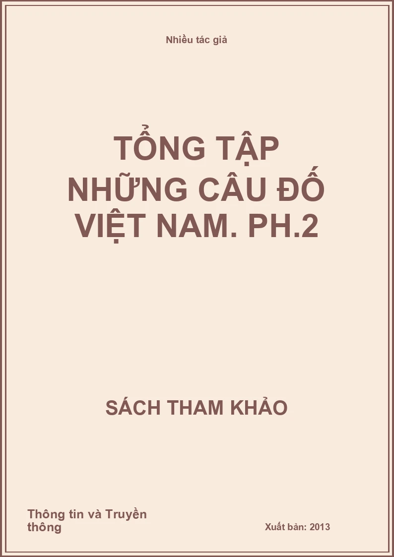 Tổng tập những câu đố Việt Nam. Ph.2