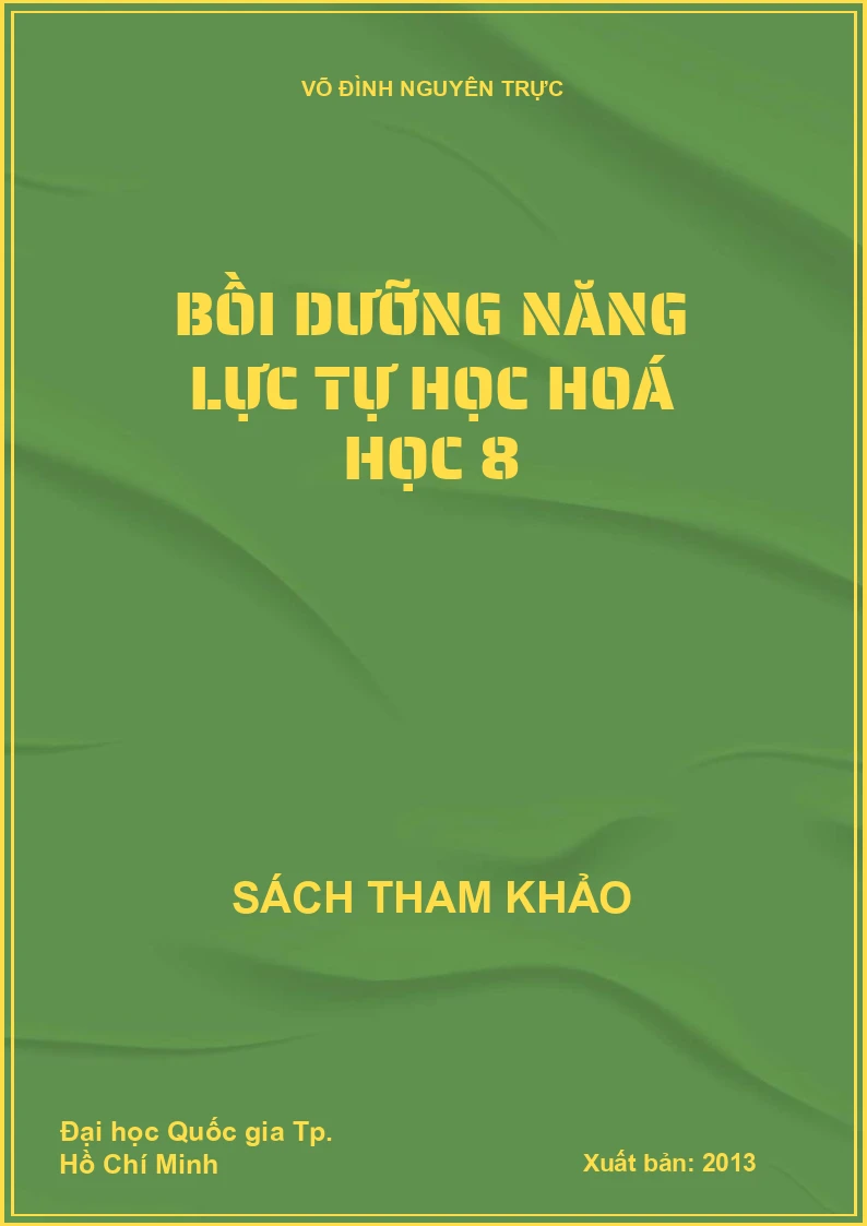 Bồi dưỡng năng lực tự học hoá học 8