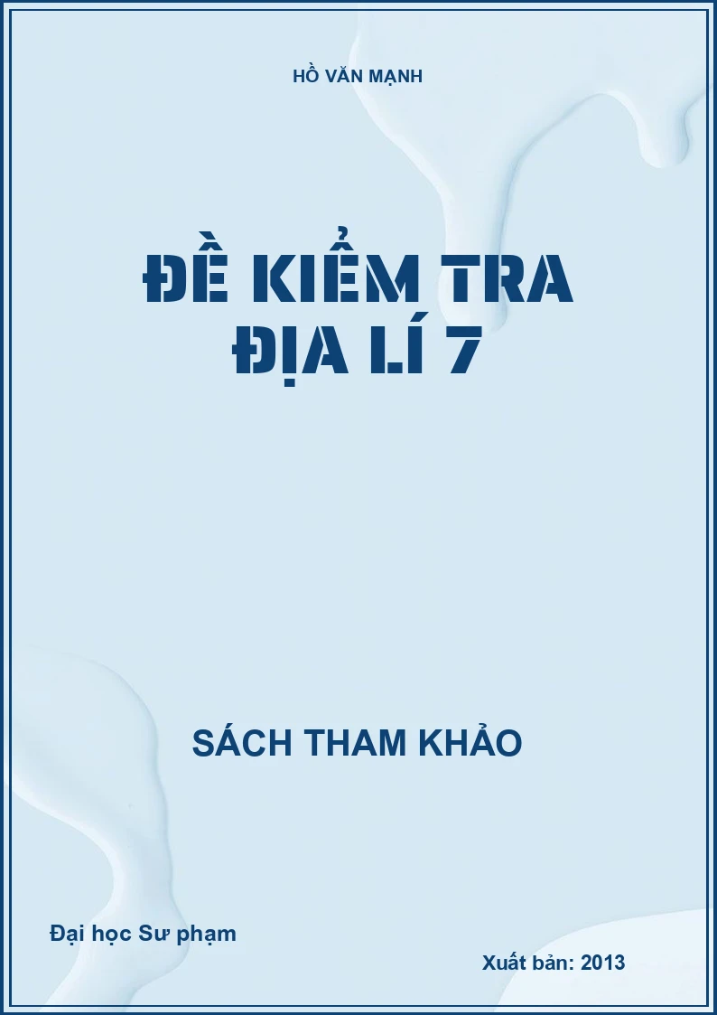 Đề kiểm tra địa lí 7