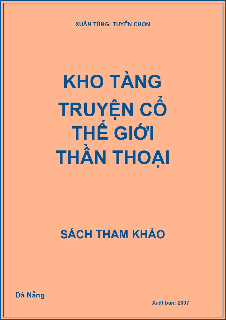 Kho tàng truyện cổ thế giới thần thoại
