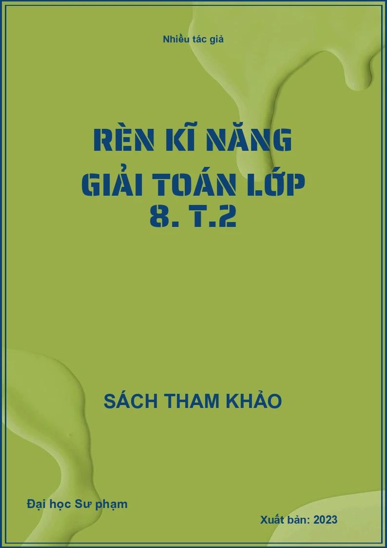 Rèn kĩ năng giải Toán lớp 8. T.2