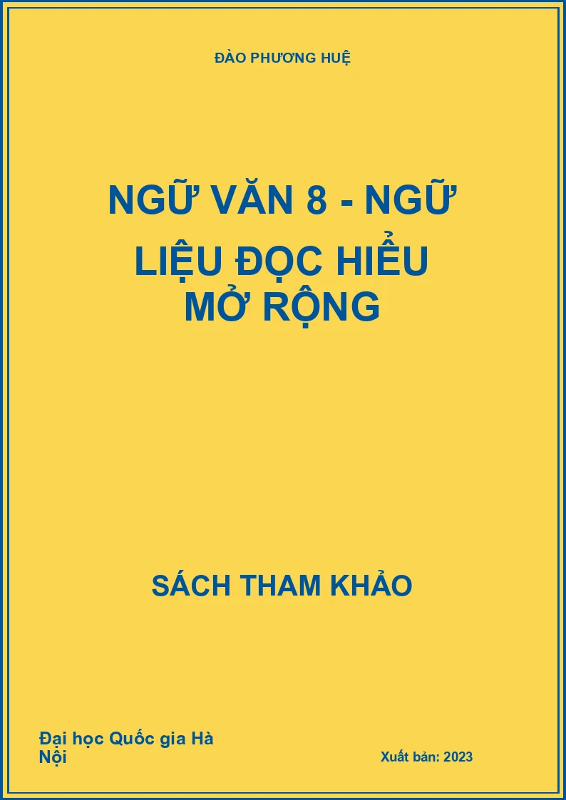 Ngữ văn 8 - Ngữ liệu đọc hiểu mở rộng