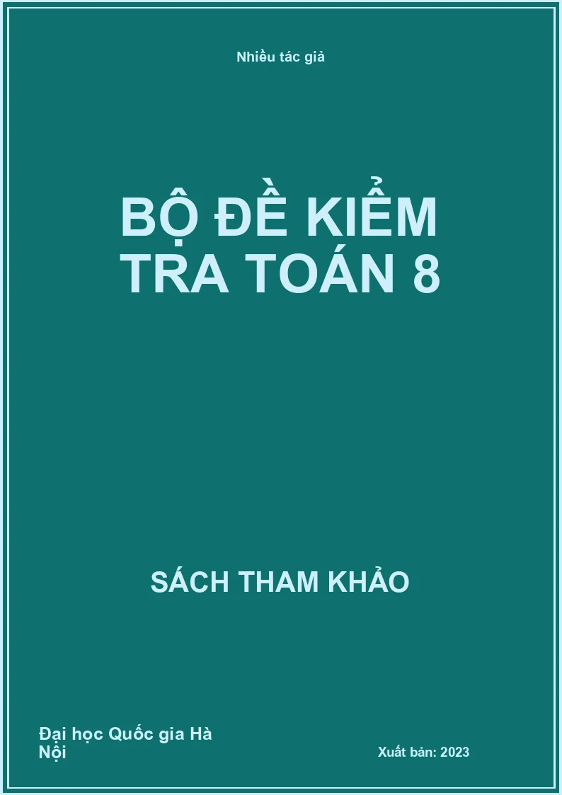 Bộ đề kiểm tra Toán 8