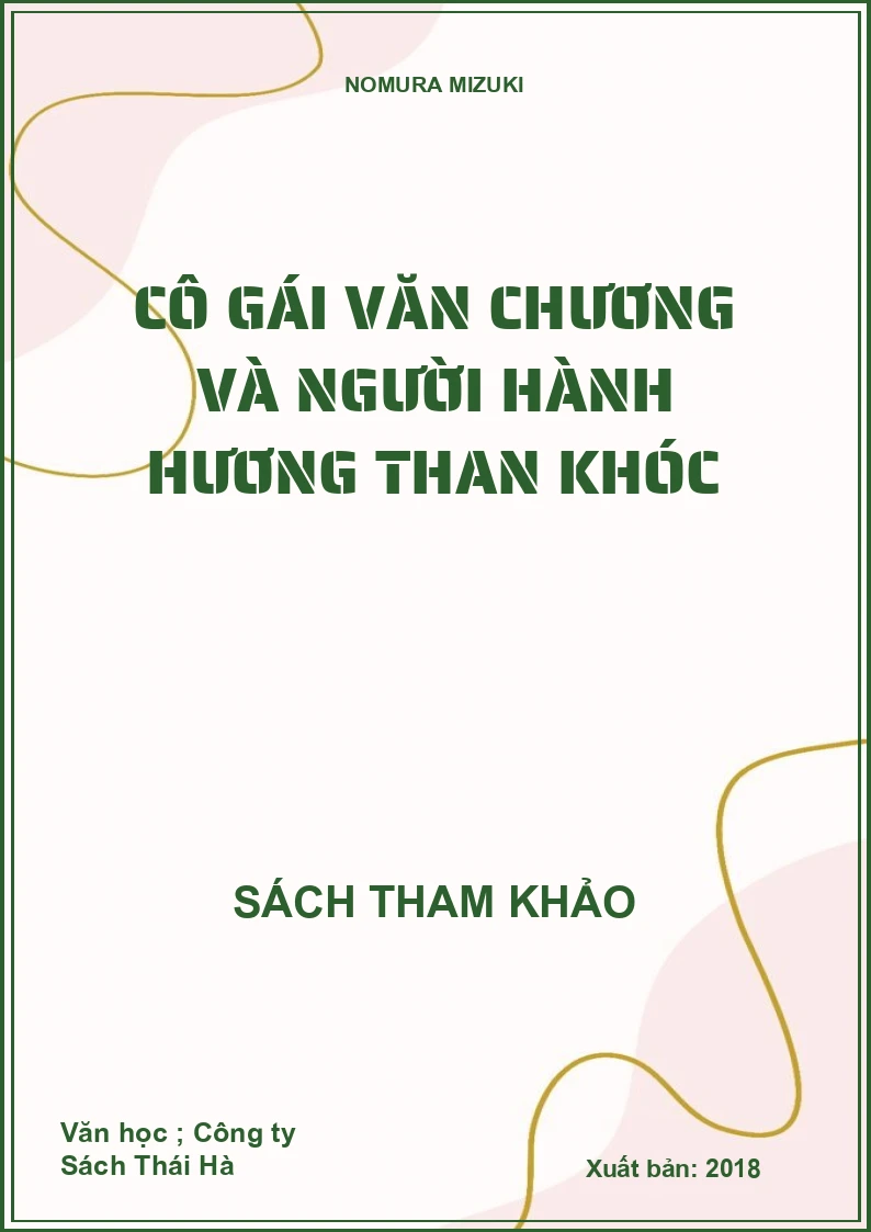 Cô gái văn chương và người hành hương than khóc
