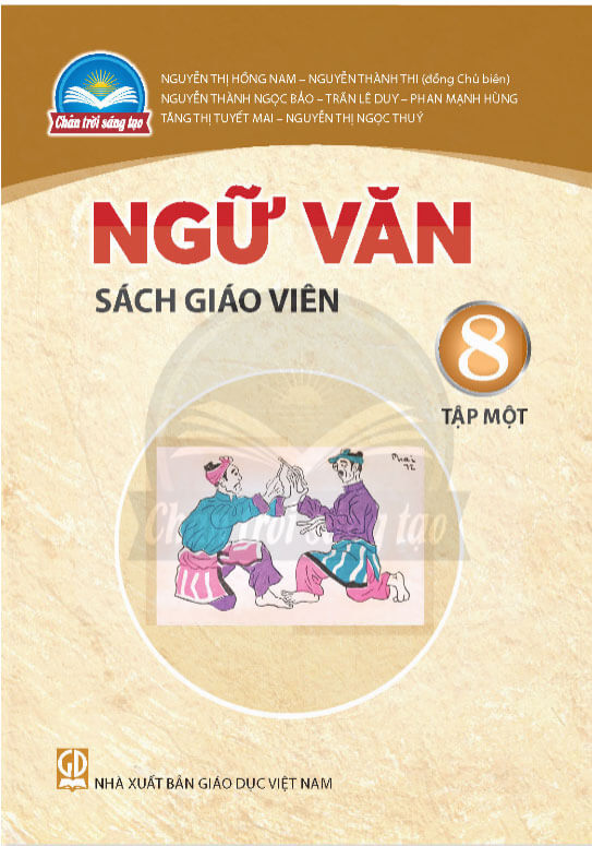 Sách giáo viên Ngữ Văn 8 - Tập 1 Chân Trời Sáng Tạo