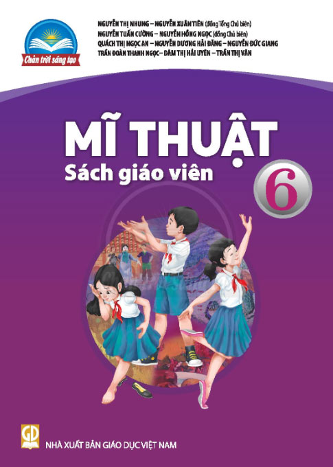 Sách giáo viên Mĩ thuật 6 - Chân Trời Sáng Tạo