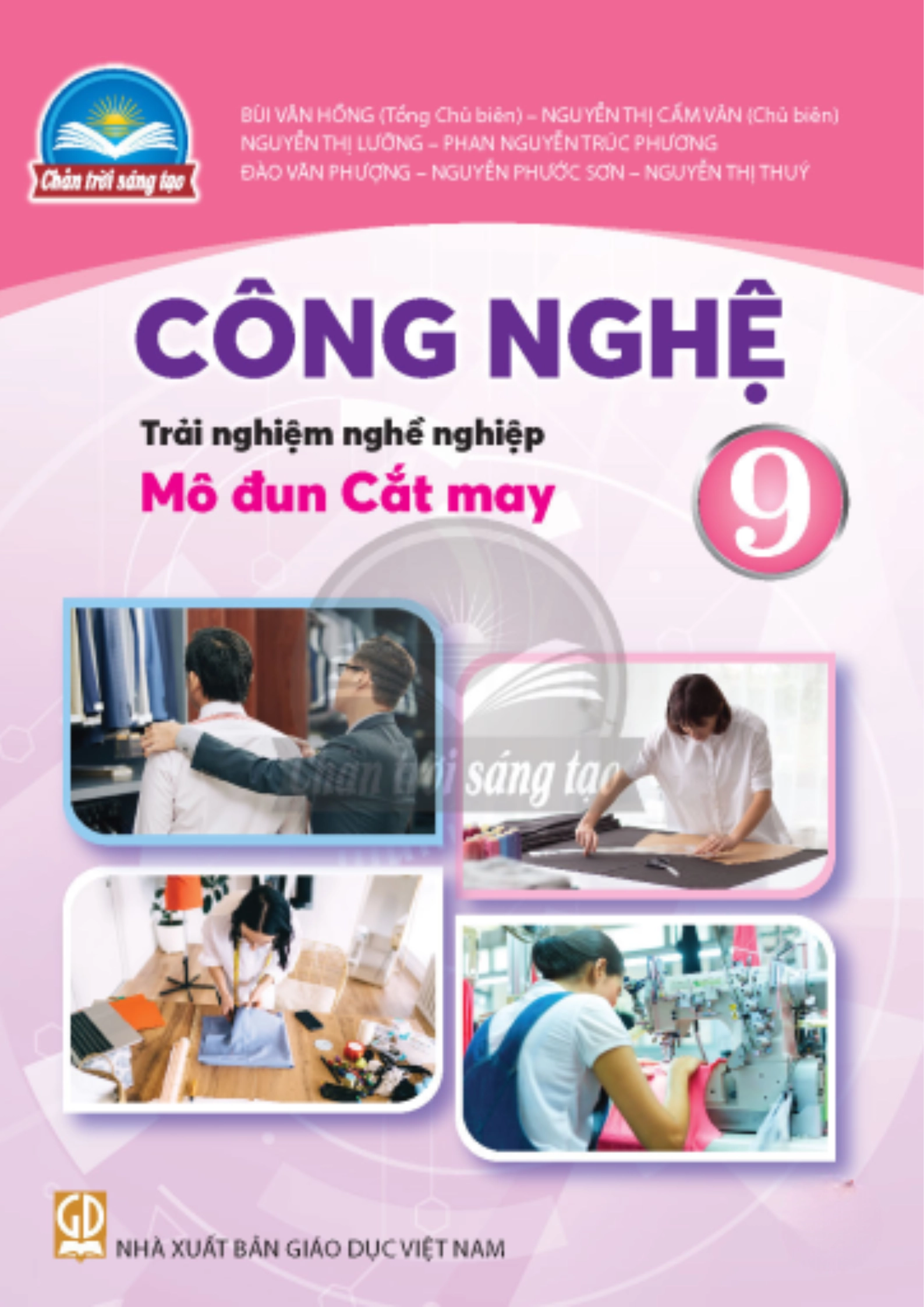 Sách giáo khoa Công nghệ 9 Trải nghiệm nghề nghiệp, Mô đun Cắt may - Chân trời sáng tạo