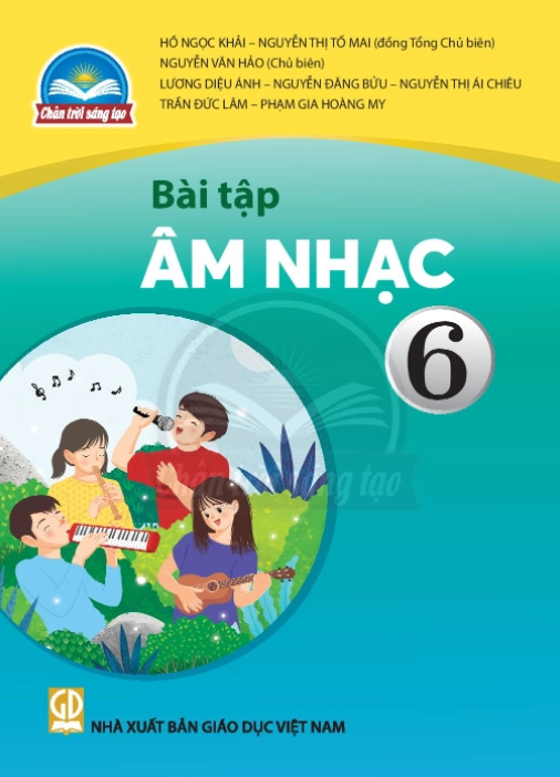 Sách bài tập Âm nhạc 6 - Chân trời sáng tạo