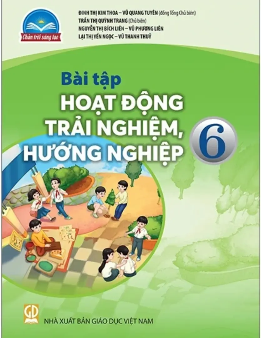 Sách bài tập Hoạt động trải nghiệm,hướng nghiệp 6 - Chân trời sáng tạo