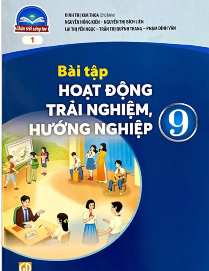 Sách bài tập Hoạt động trải nghiệm, hướng nghiệp 9 - bản 1 - Chân trời sáng tạo