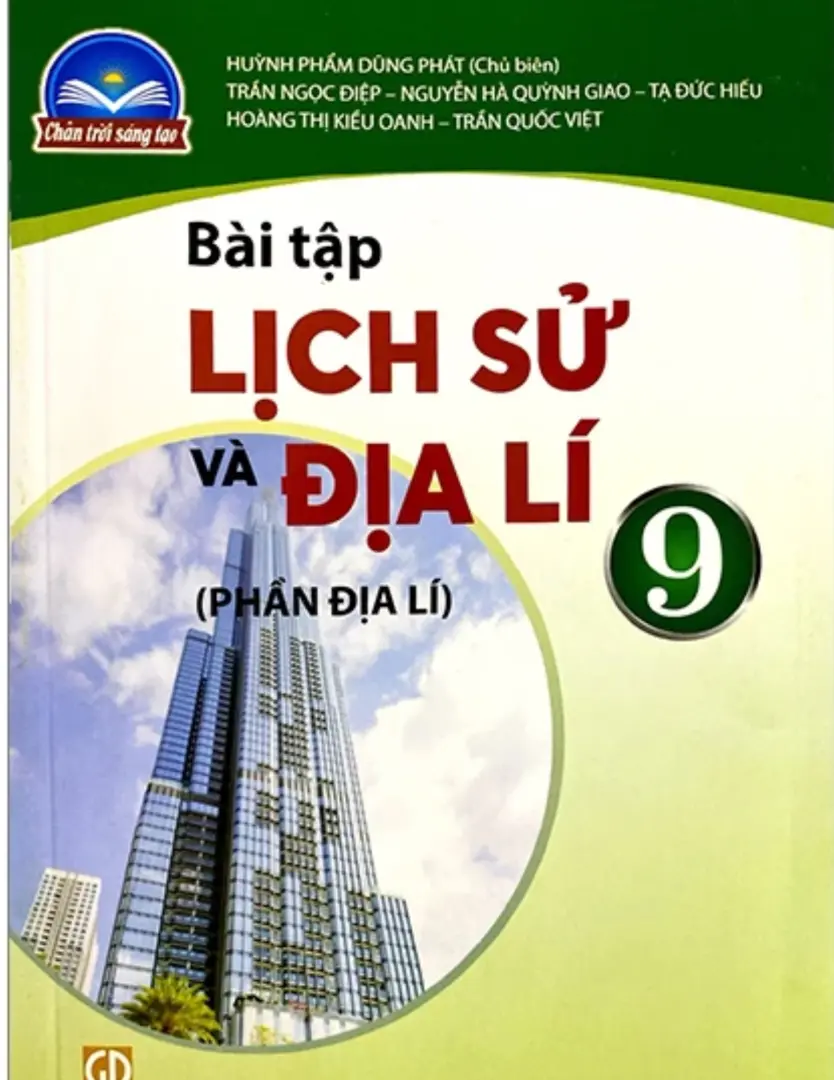 Sách bài tập Lịch sử và Địa lí 9 - Phần địa lí - Chân trời sáng tạo