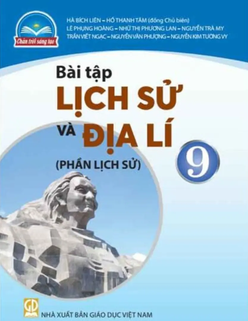Sách bài tập Lịch sử và Địa lí 9 - Phần lịch sử - Chân trời sáng tạo