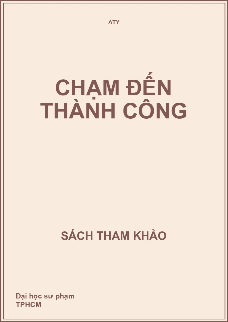 Chạm Đến Thành Công